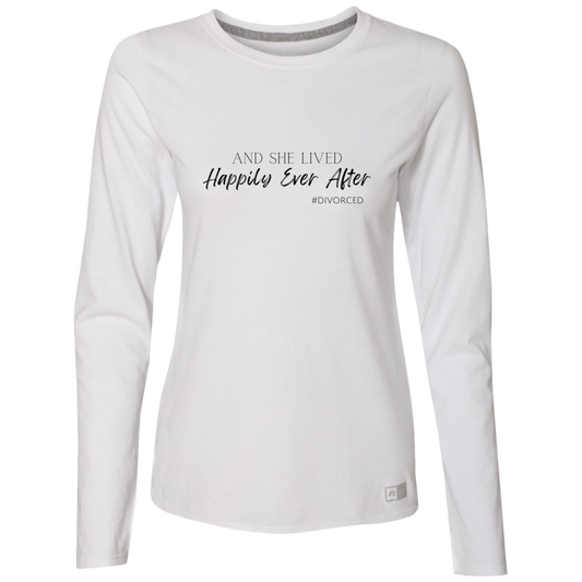 Happily Ever After #Divorced | Ladies’ Essential Dri-Power Long Sleeve Tee
