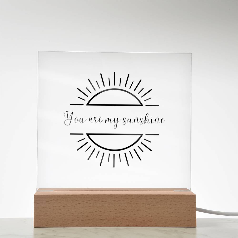 You Are My Sunshine | Square Acrylic Plaque